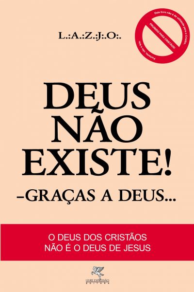 Deus Não Existe!